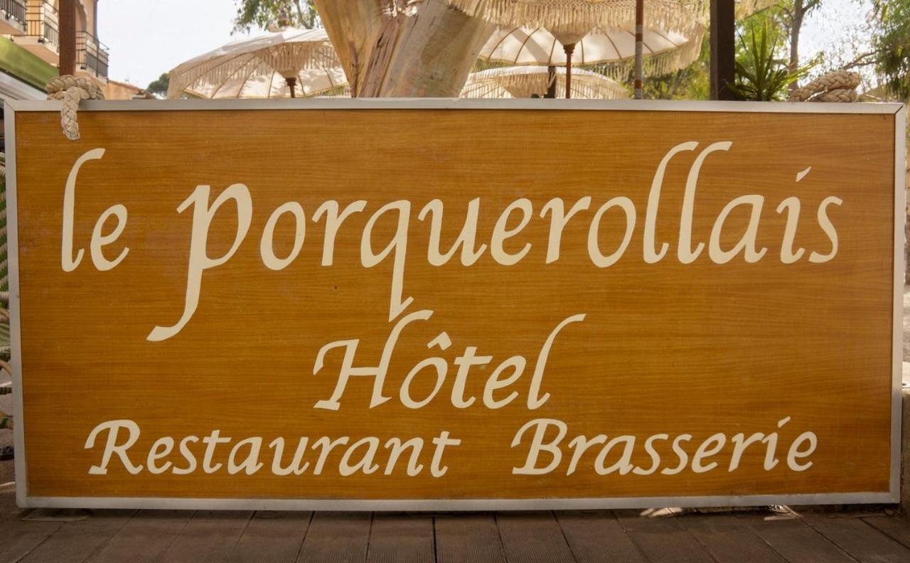 Le Porquerollais Hotel *